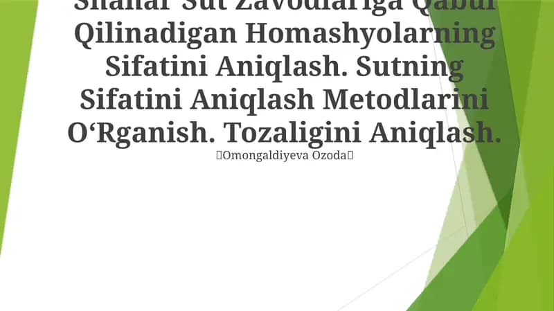 Sutning Sifatini Aniqlash Metodlarini OʻRganish