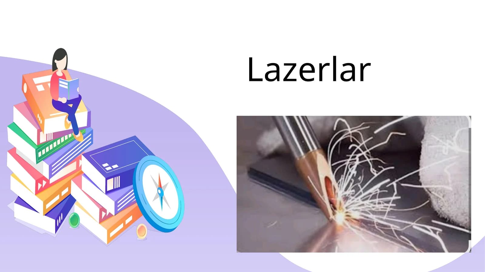 Lazerlar
