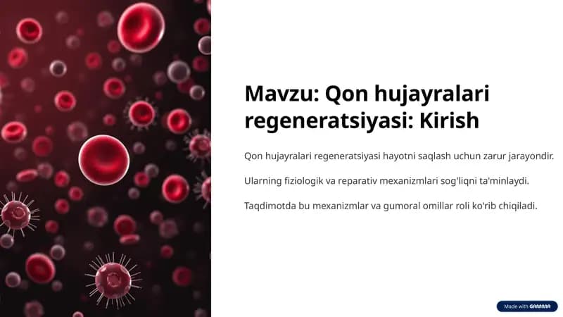 Qon hujayralari regeneratsiyasi: Kirish
