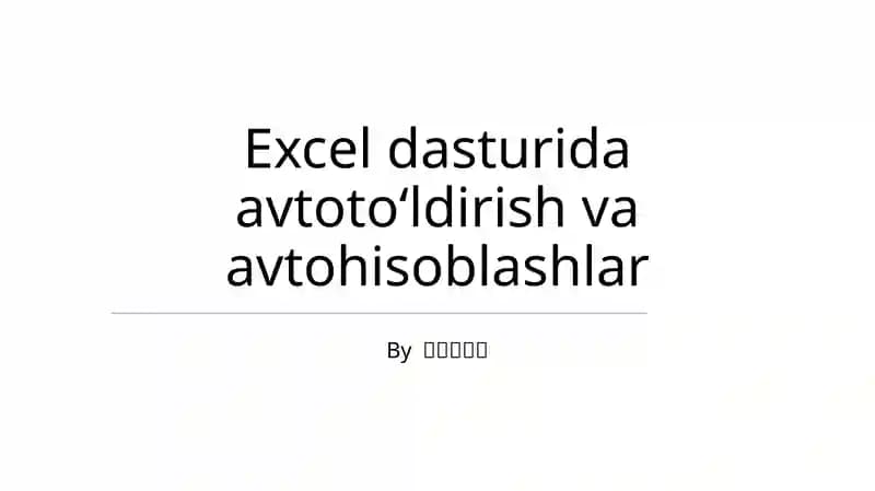 Avtotoldirish va avtohisoblashlar