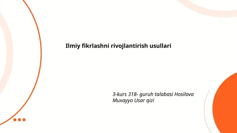 Ilmiy fikrlashni rivojlantirish usullari
