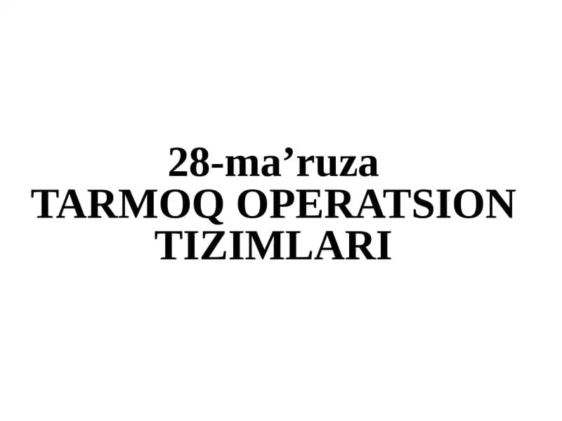 Tarmoq operatsion tizimlari