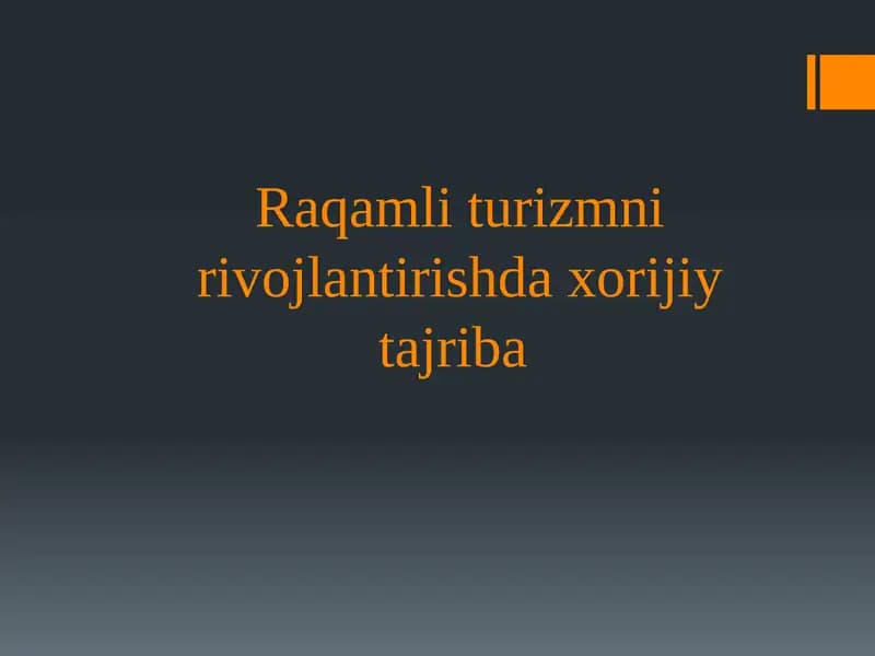 Raqamli turizmni rivojlantirishda xorijiy tajriba