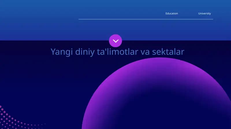 Yangi diniy ta'limotlar va sektalar.