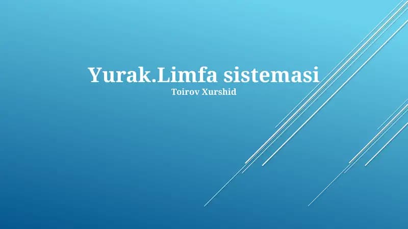 Yurak.Limfa sistemasi