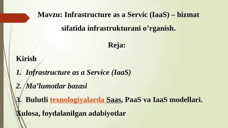 Infrastructure as a Service (IaaS)