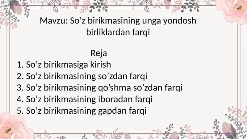 So’z birikmasining unga yondosh birliklardan farqi