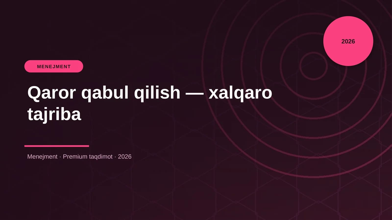 Qaror qabul qilish — xalqaro tajriba