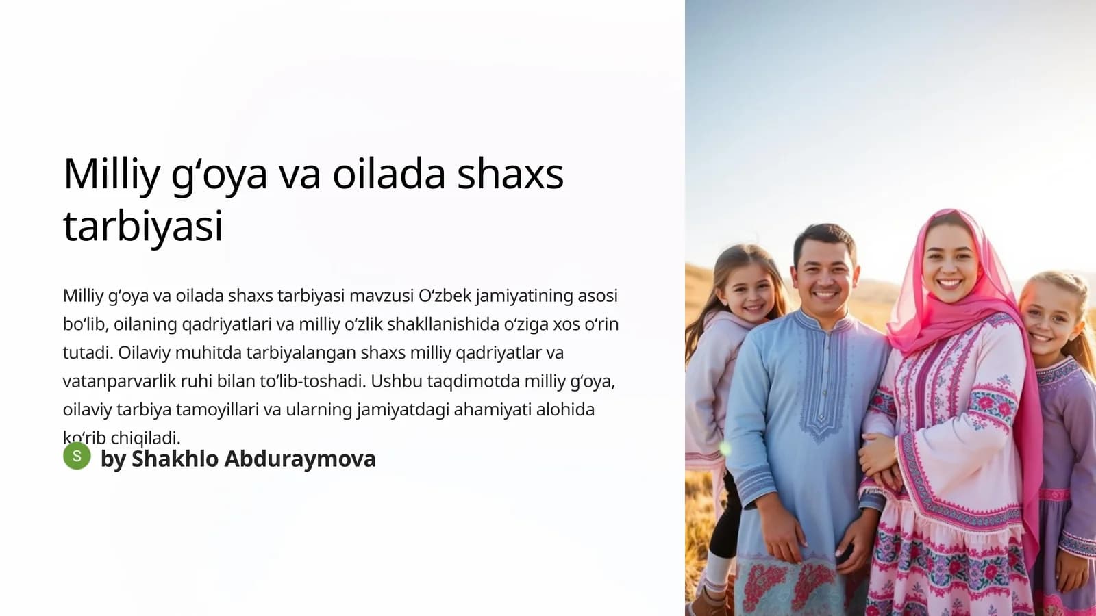 Milliy gʻoya va oilada shaxs tarbiyasi