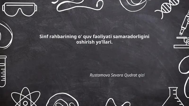 Sinf rahbarining o' quv faoliyati samaradorligini oshirish yo’llari