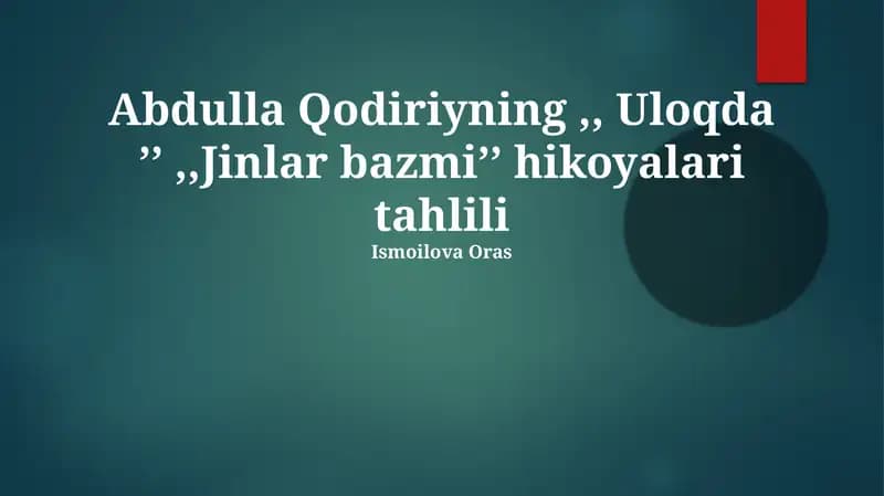 Uloqda, Jinlar Bazmi hikoyalari tahlili
