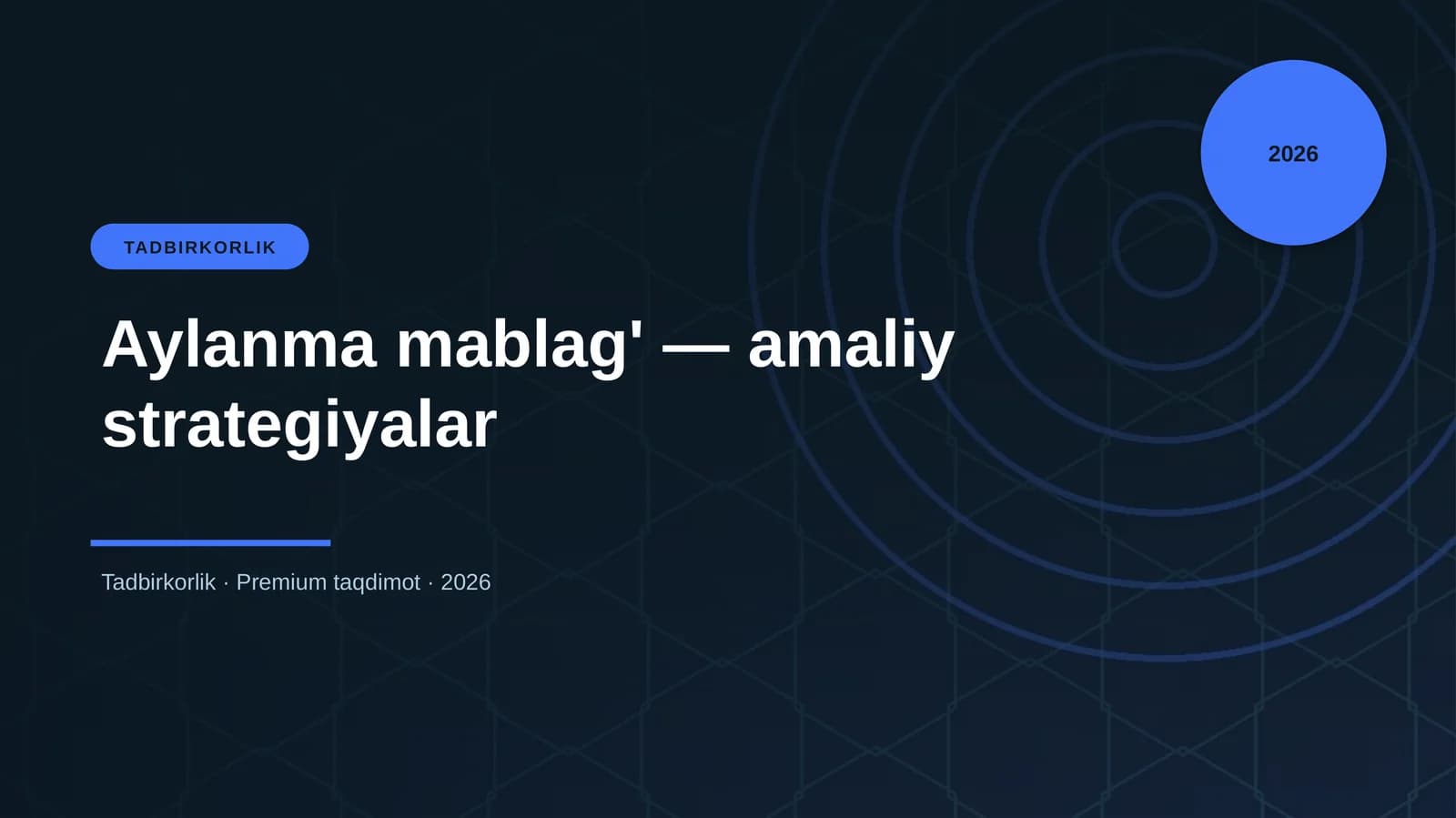 Aylanma mablag' — amaliy strategiyalar