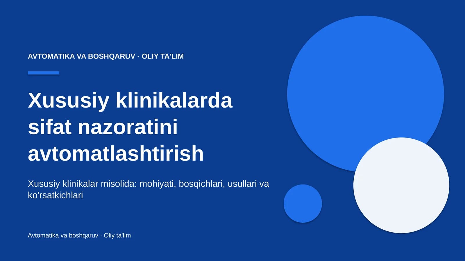 Xususiy klinikalarda sifat nazoratini avtomatlashtirish