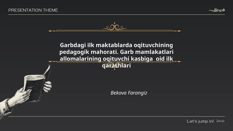 Garbdagi ilk maktablarda oqituvchining pedagogik mahorati