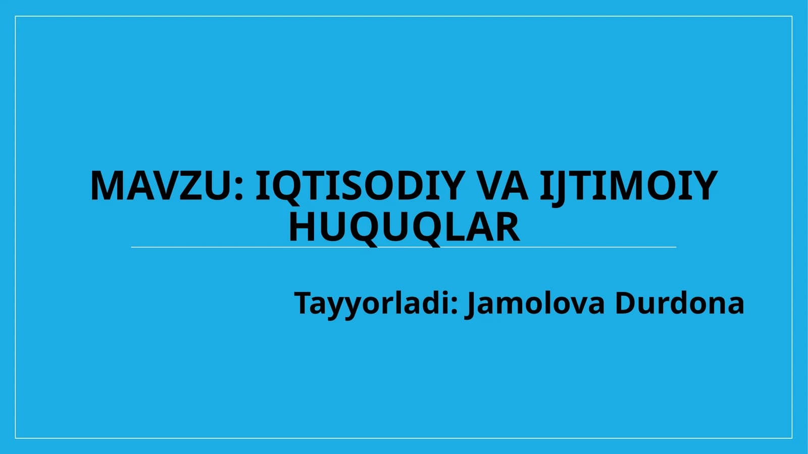 Iqtisodiy va ijtimoiy huquqlar