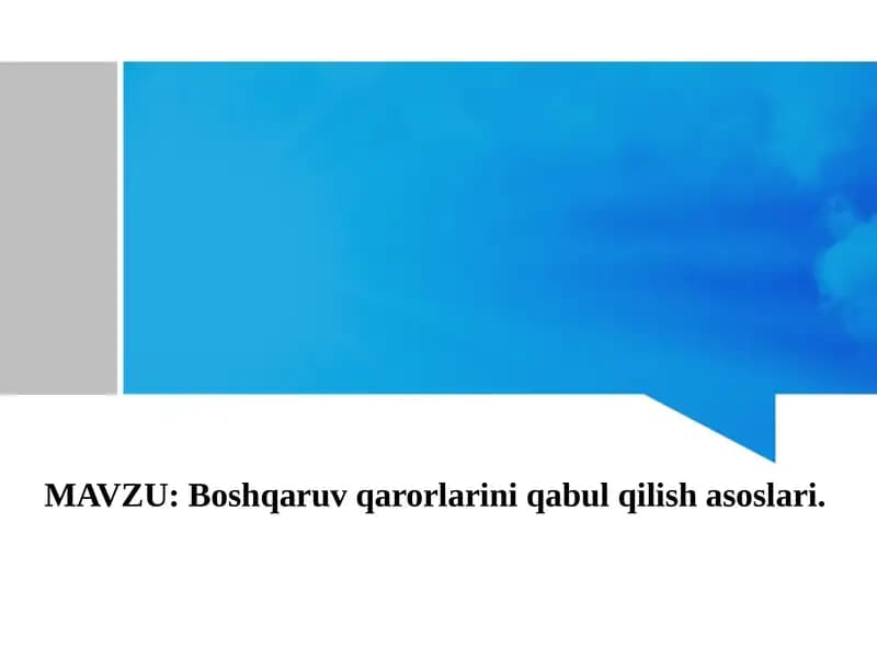 Boshqaruv qarorlarini qabul qilish asoslari