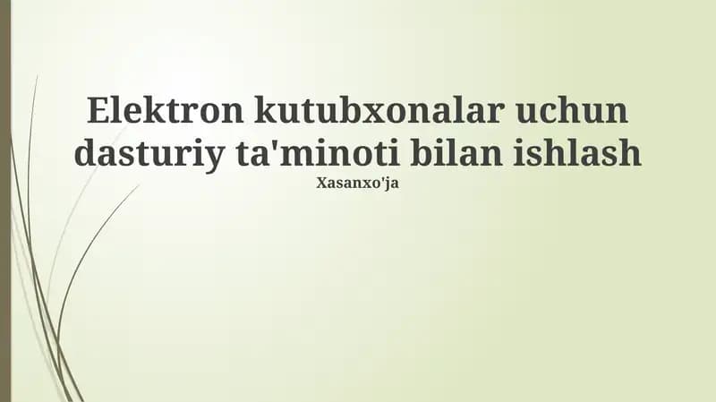 Elektron kutubxona dasturiy ta'minoti bilan ishlash