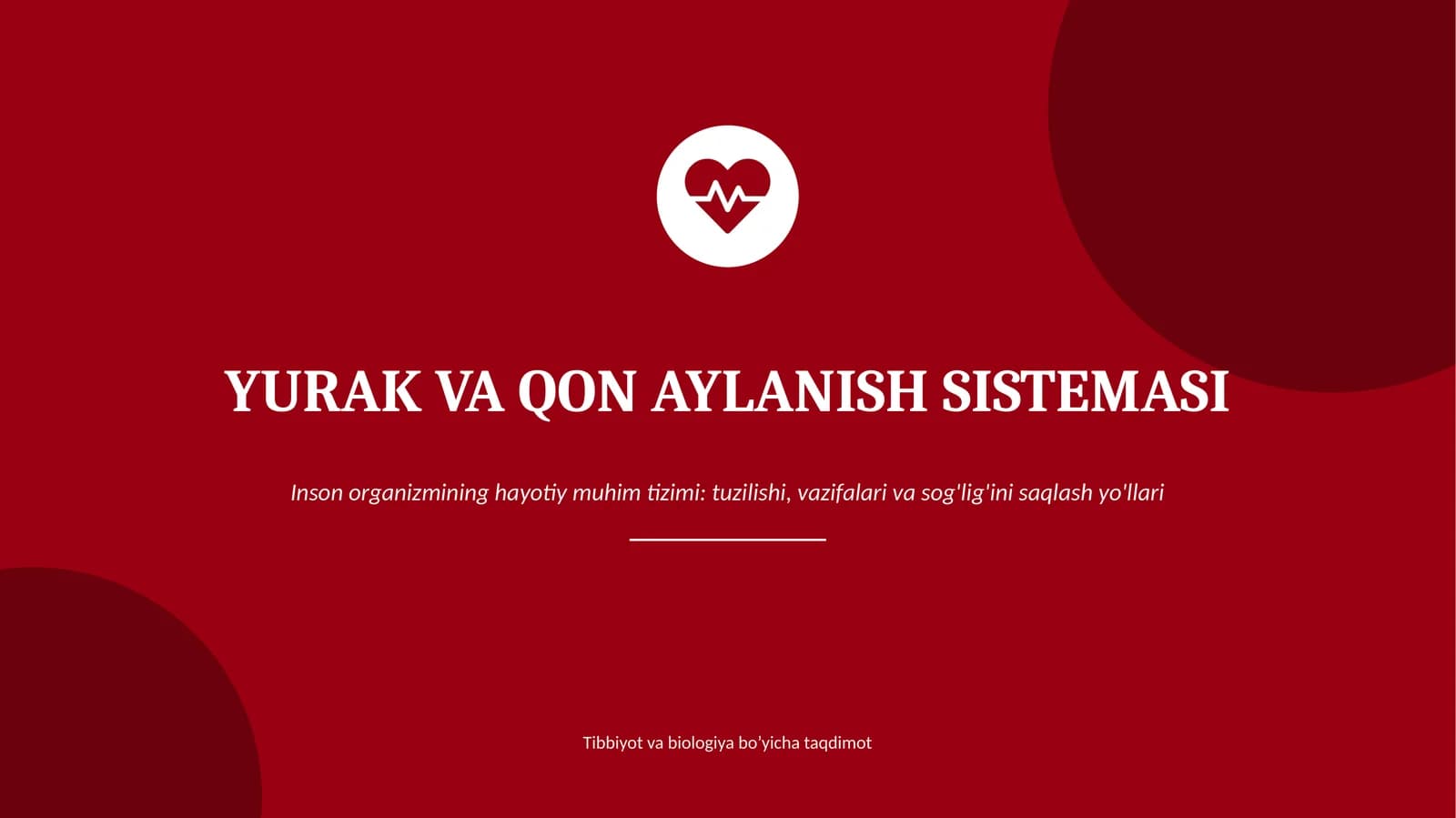 yurak qon aylanish sistemasi
