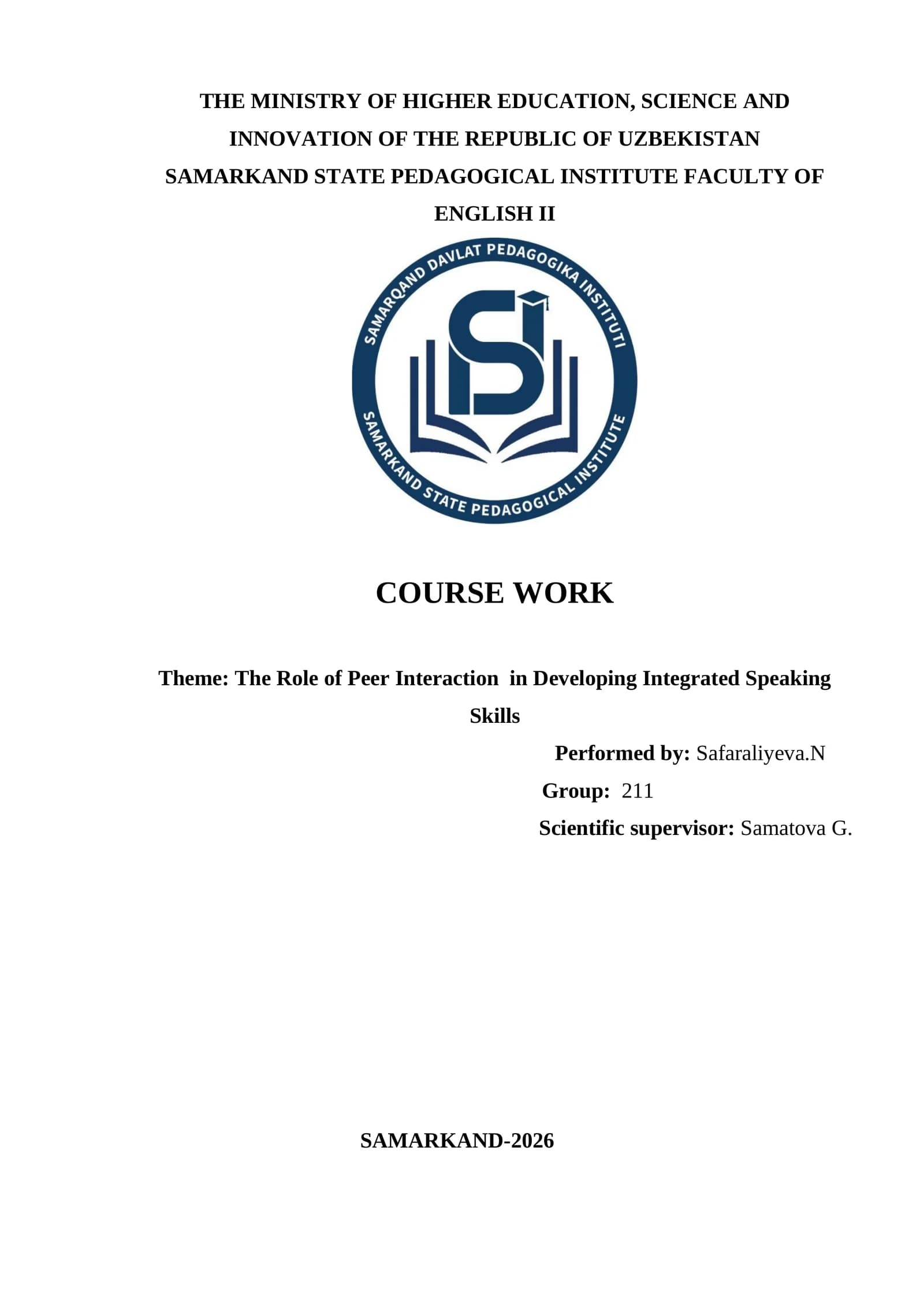 The Role of Peer Interaction in Developing Integrated Speaking Skills