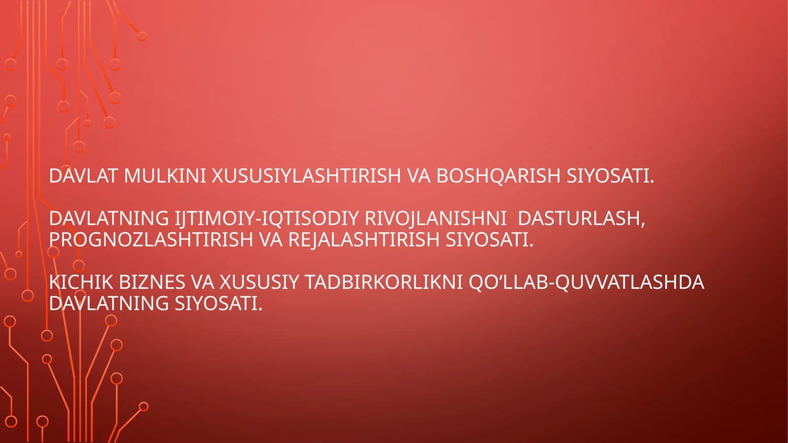 Davlat mulkini xususiylashtirish va boshqarishsiyosati