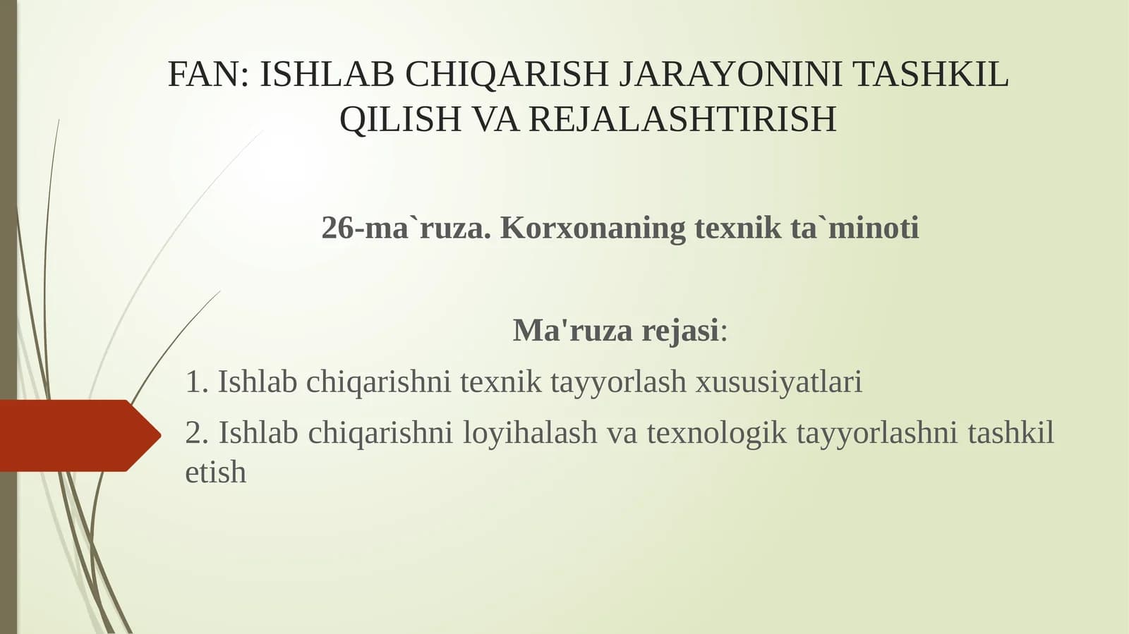 Korxonaning texnik ta'minoti