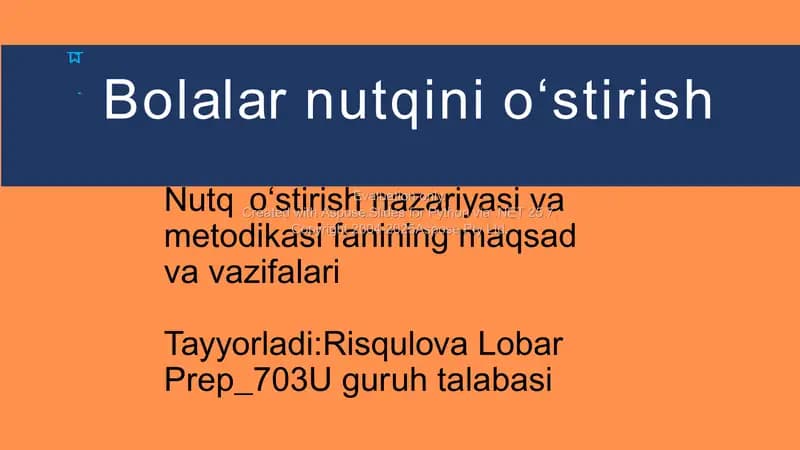 Nutqning o‘stirish nazariyasi va metodikasi