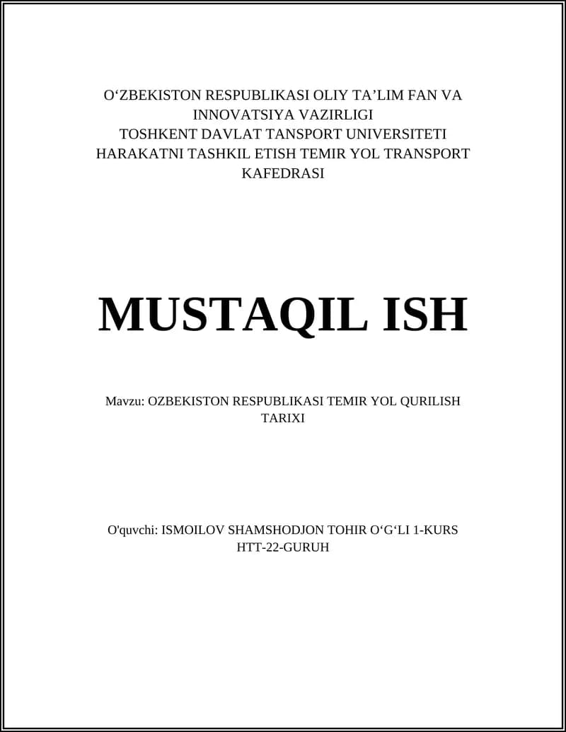 OZBEKISTON RESPUBLIKASI TEMIR YOL QURILISH TARIXI