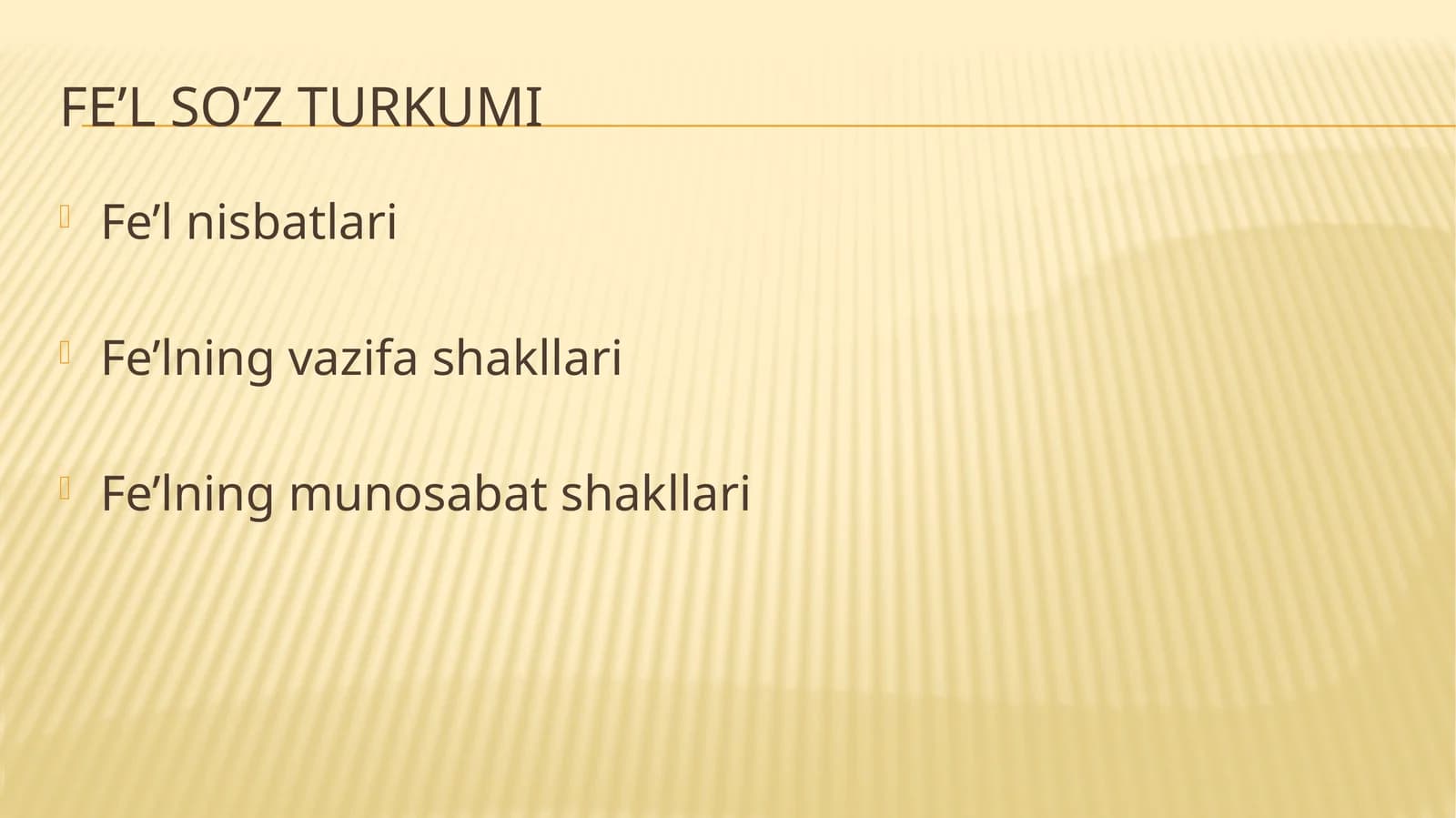 Fe’l so’z turkumi