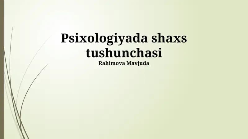 Psixologiyada shaxs tushunchasi