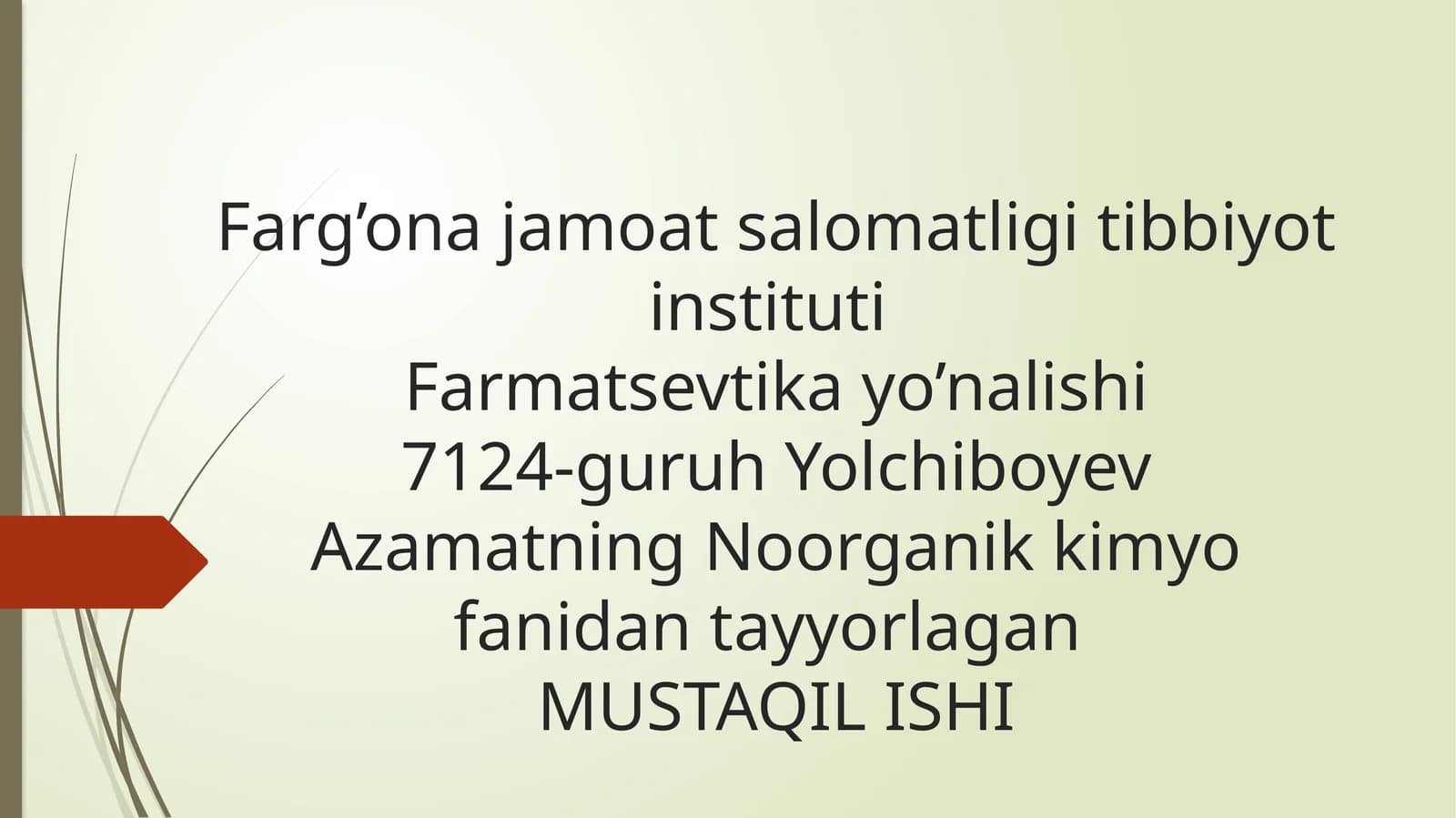 Azamatning Noorganik Kimyo fanidan tayyorlagan MUSTAQIL ISHI