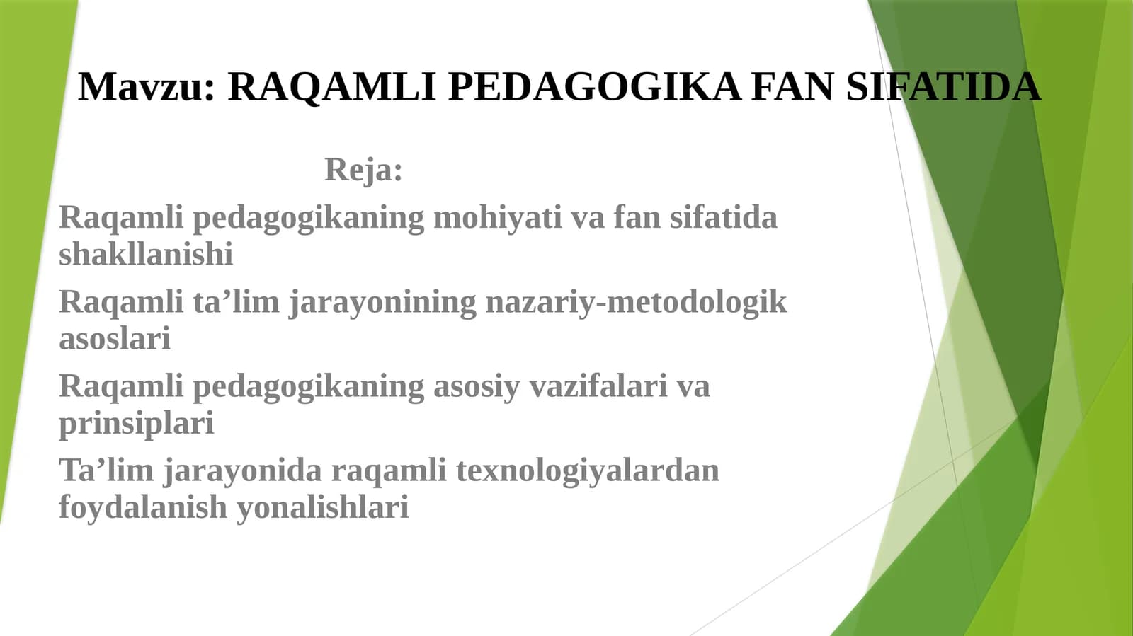 RAQAMLI PEDAGOGIKA FAN SIFATIDA