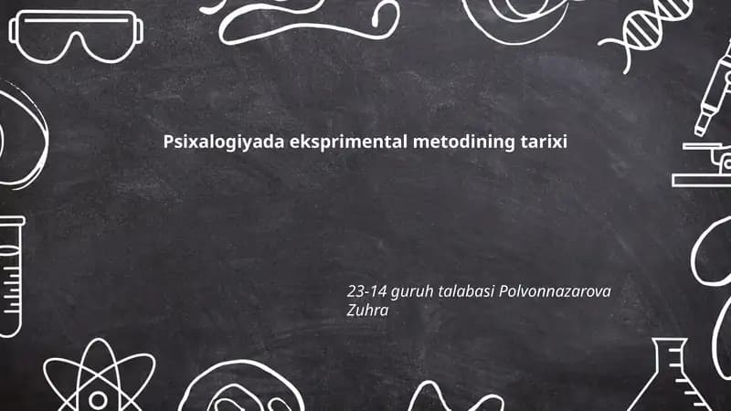 Psixalogiyada eksprimental metodining tarixi
