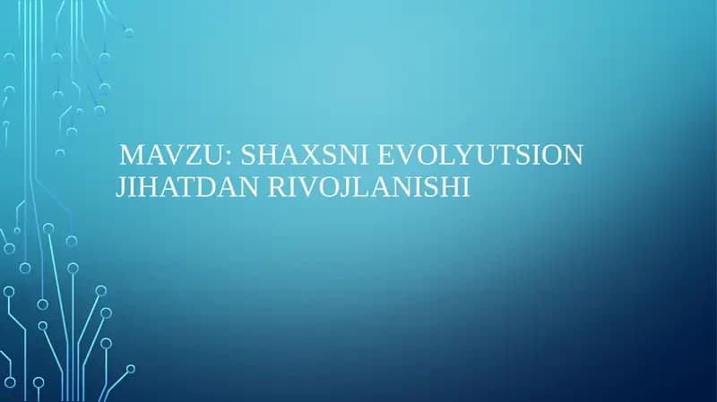 Shaxsni evolyutsion jihatdan rivojlanishi