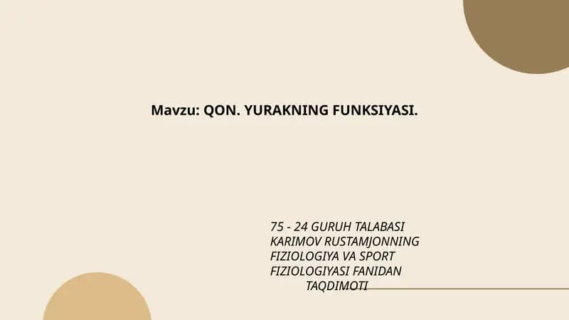 QON. YURAKNING FUNKSIYASI