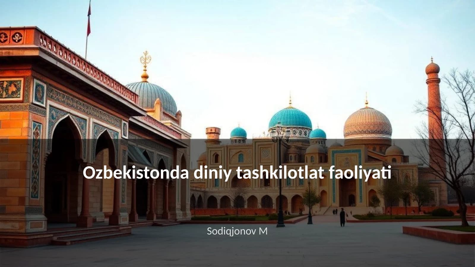Ozbekistonda diniy tashkilotlat faoliyati