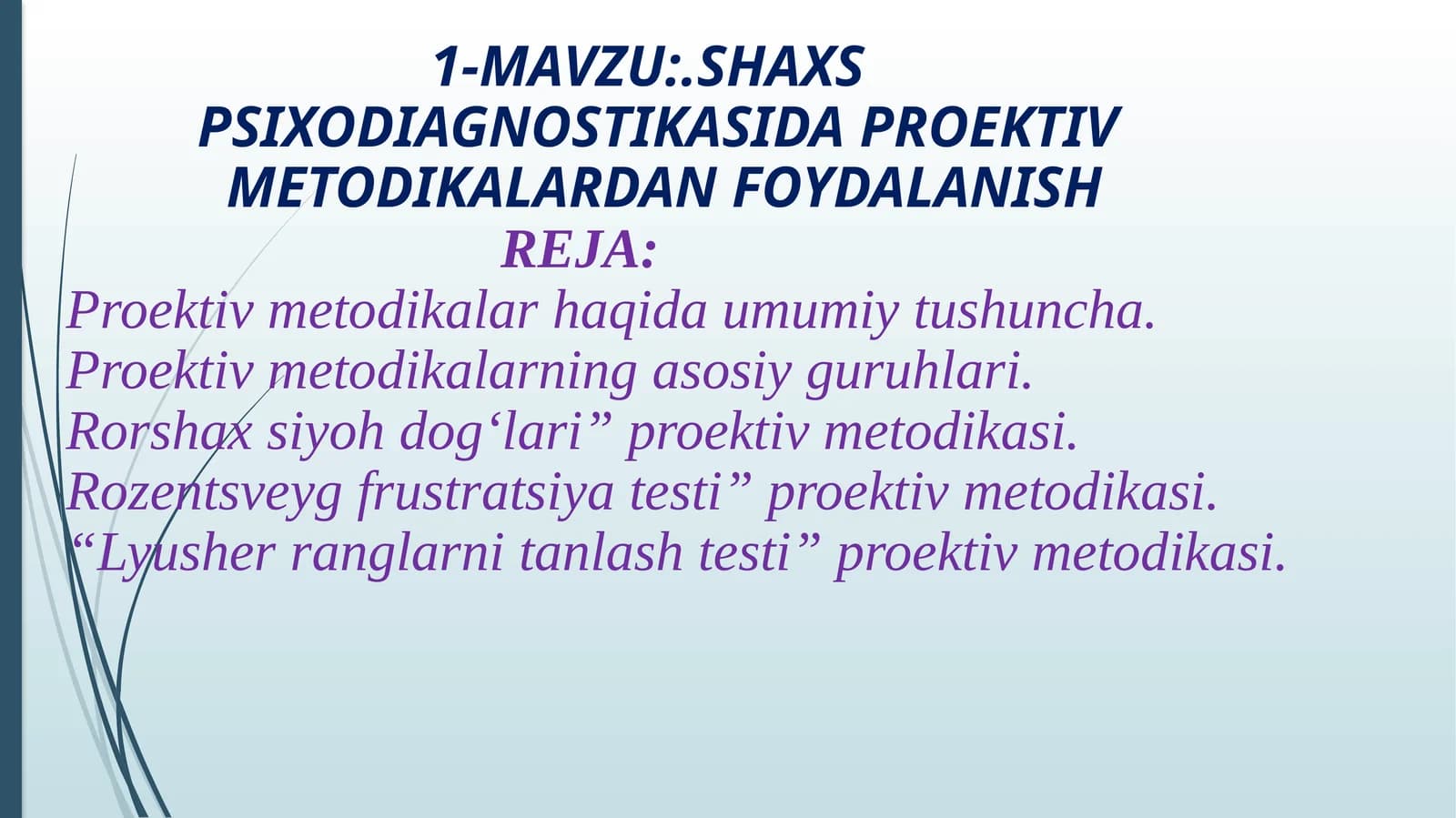 Proektiv metodikalar haqida