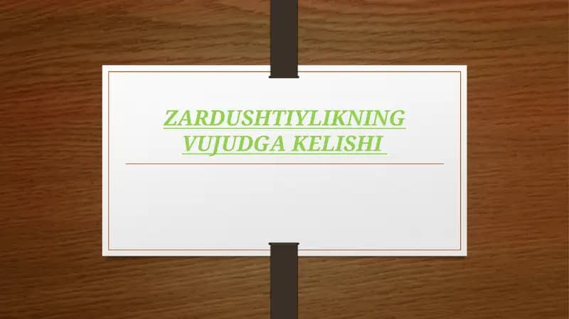 ZARDUSHTIYLIKNING VUJUDGA KELISHI