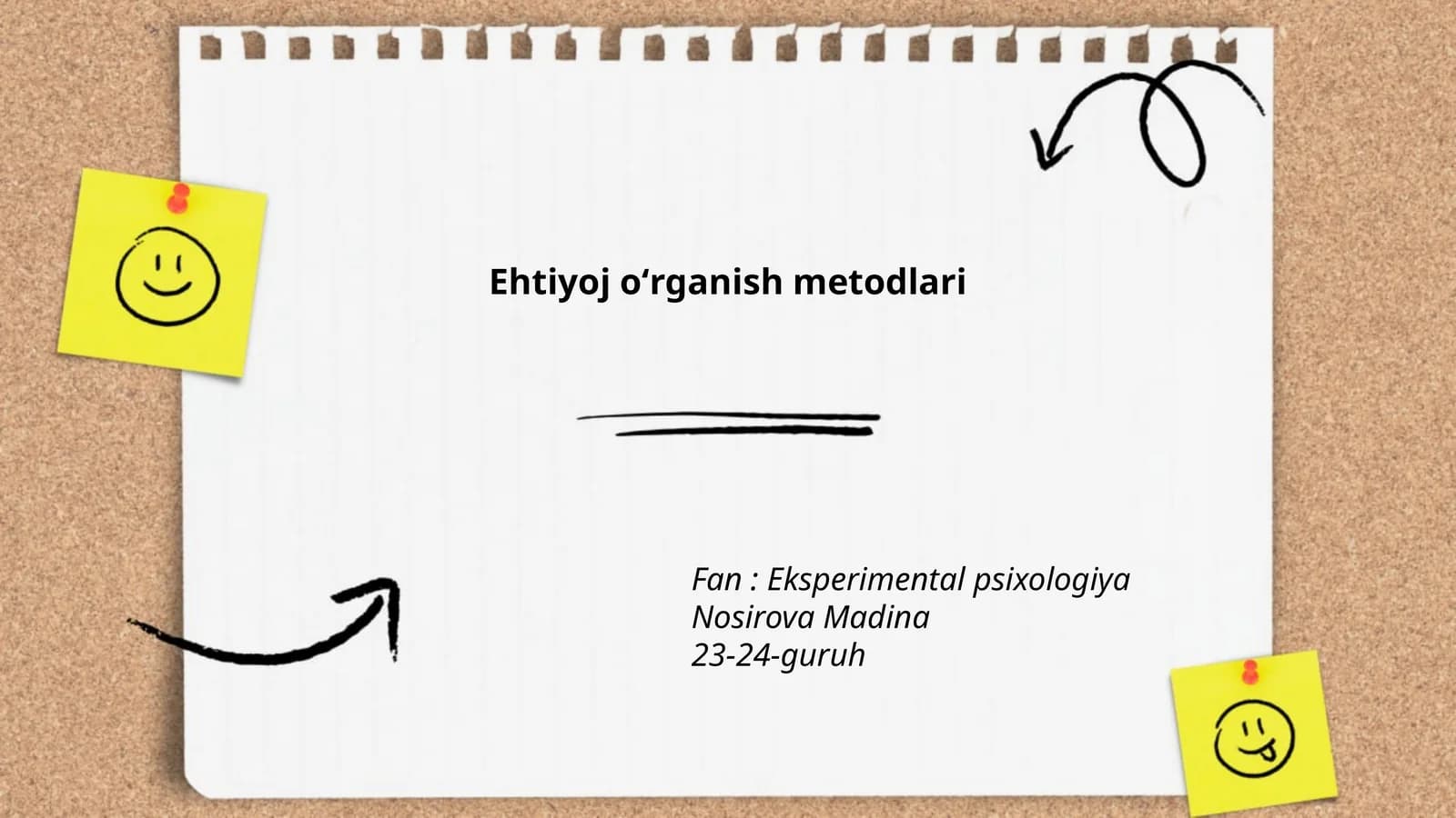 Ehtiyoj o'rganish metodlari