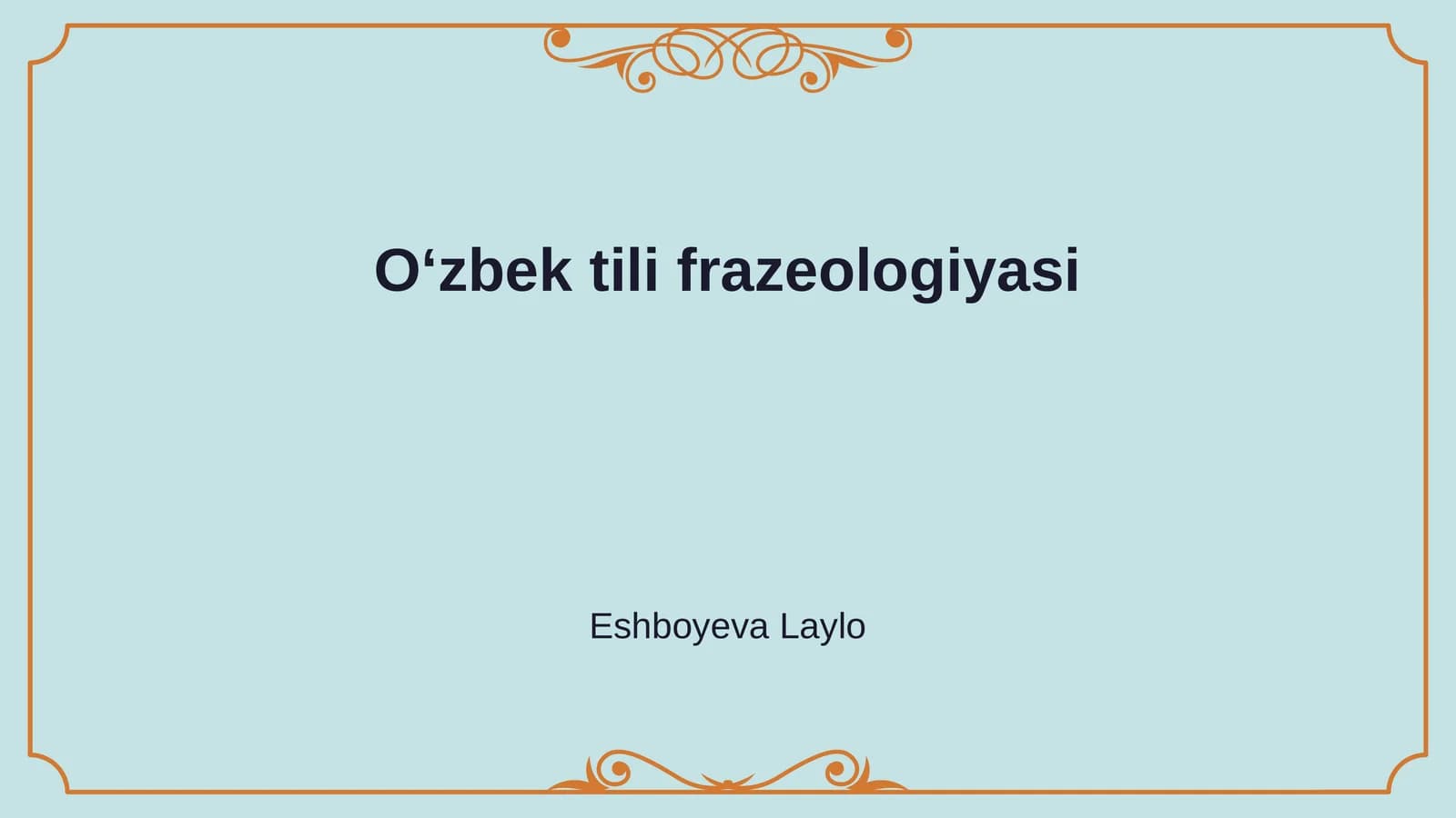 Oʻzbek tili frazeologiyasi