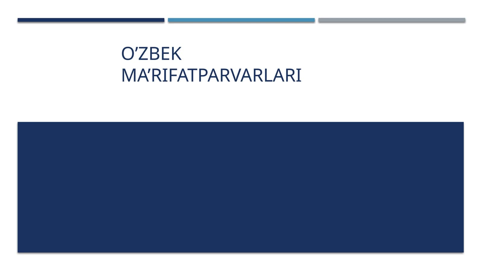 O’zbek ma’rifatparvarlari
