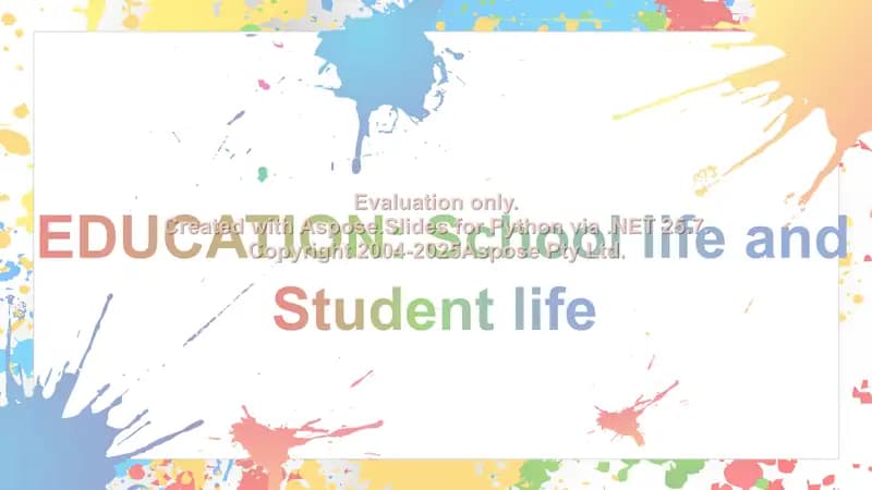 Education: School Life and Student Life