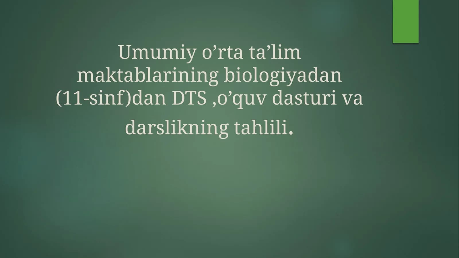 Biologiya DTS, 11-sinf