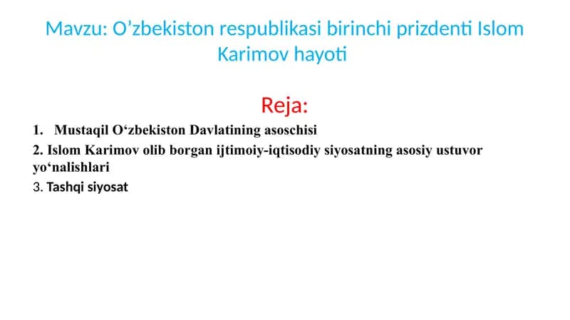 O’zbekiston Respublikasi birinchi prezidenti Islom Karimov hayoti