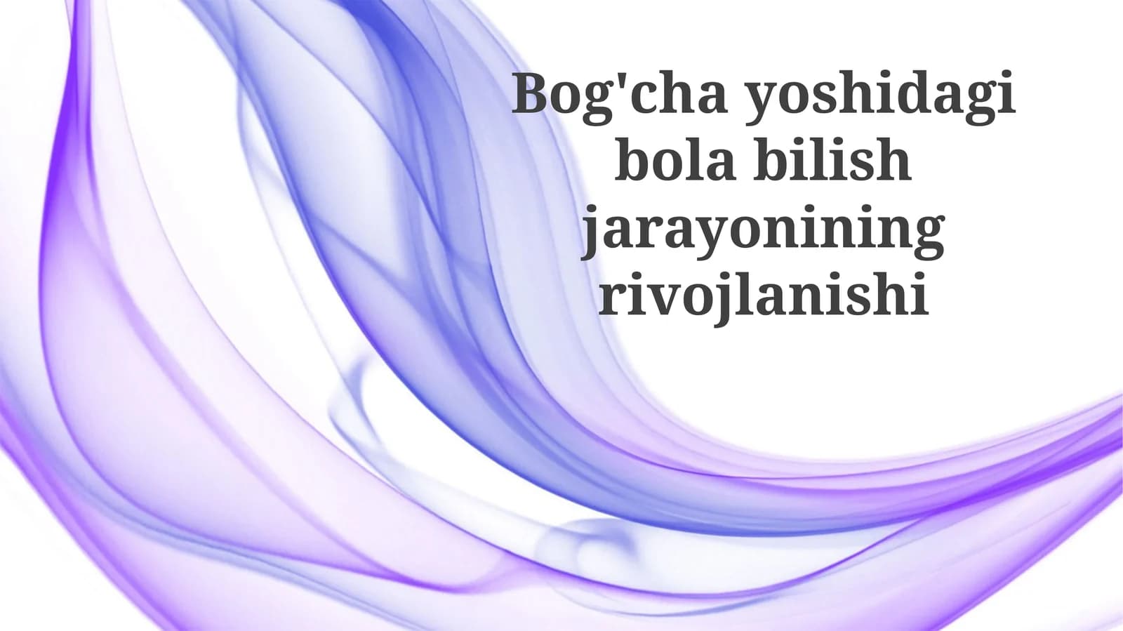 Til va nutqning rivojlanishi