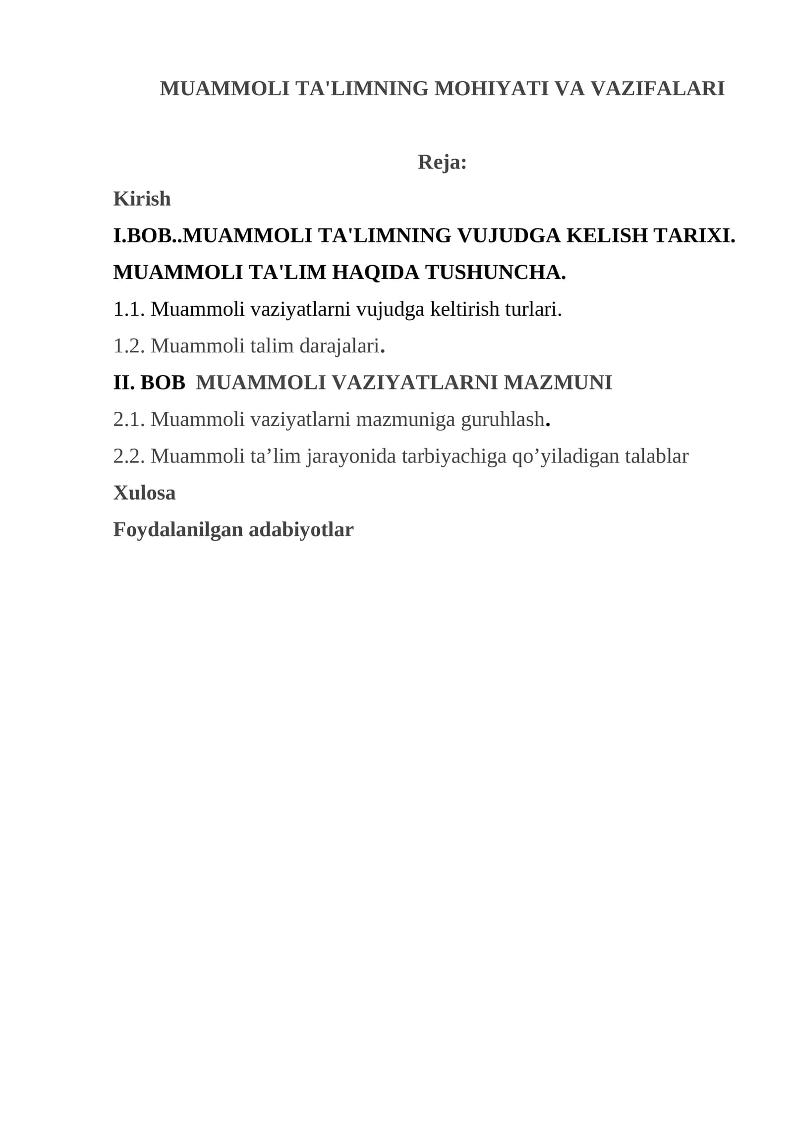 MUAMMOLI TA'LIMNING MOHIYATI VA VAZIFALARI