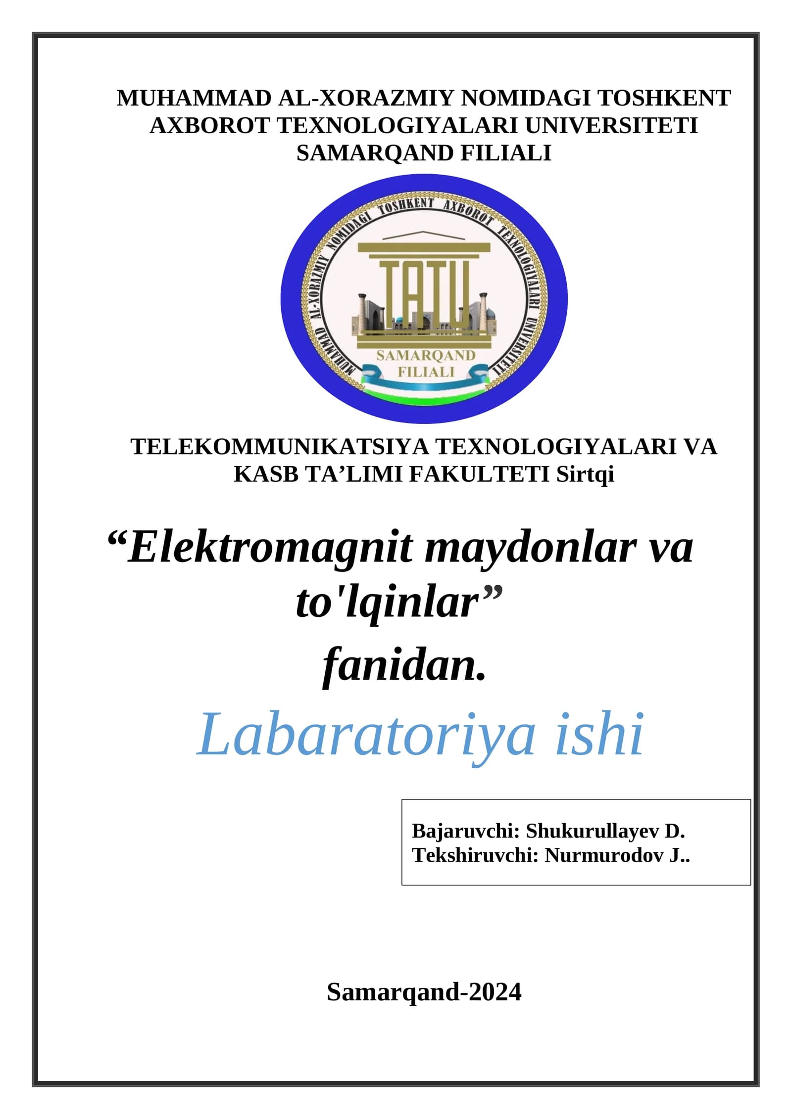 AXBOROT UZATISHNING FIZIK MUHITI