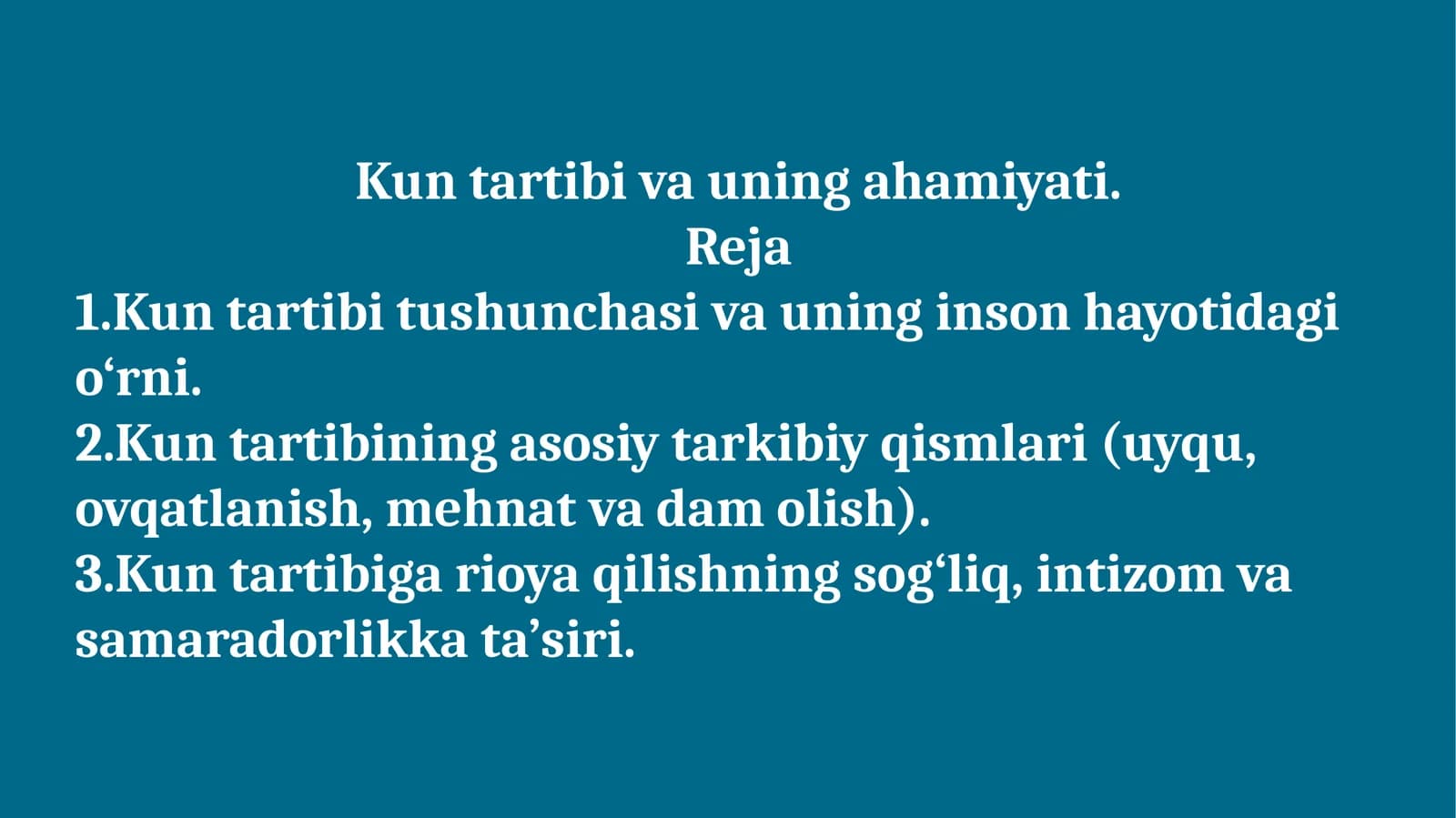 Kun tartibi va uning ahamiyati