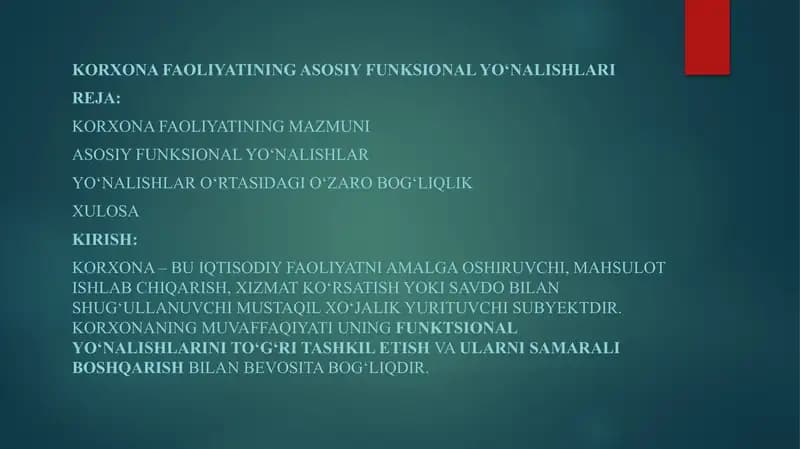 Korxona faoliyatining asosiy funksional yo‘nalishlari