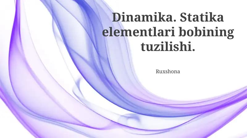 Statika Elementlari Tarkibining Umumiy Ko'rinishi