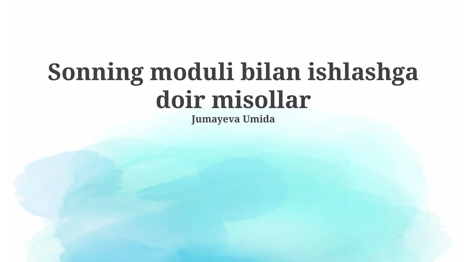 Sonning moduli bilan ishlashga doir misollar